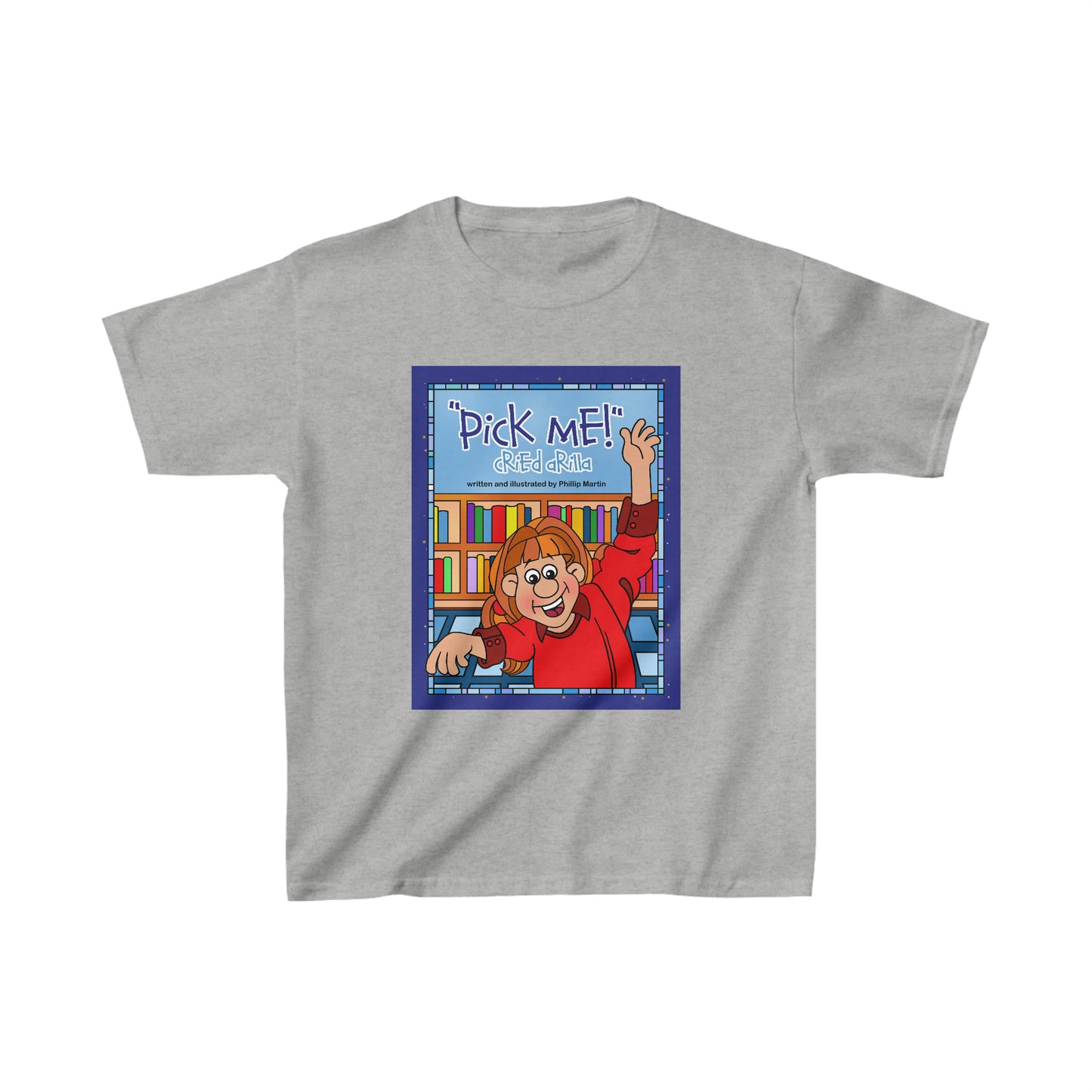 Pick Me Cried Arilla! Kids Heavy Cotton™ Tee