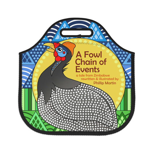 A Fowl Chain of Events Neoprene Lunch Bag