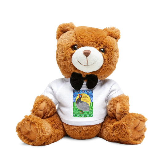 A Fowl Chain of Events Teddy Bear with T-Shirt