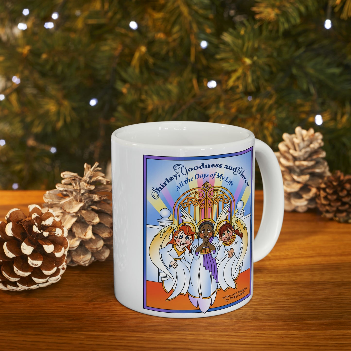 Shirley, Goodness, and Mercy Ceramic Mug 11oz