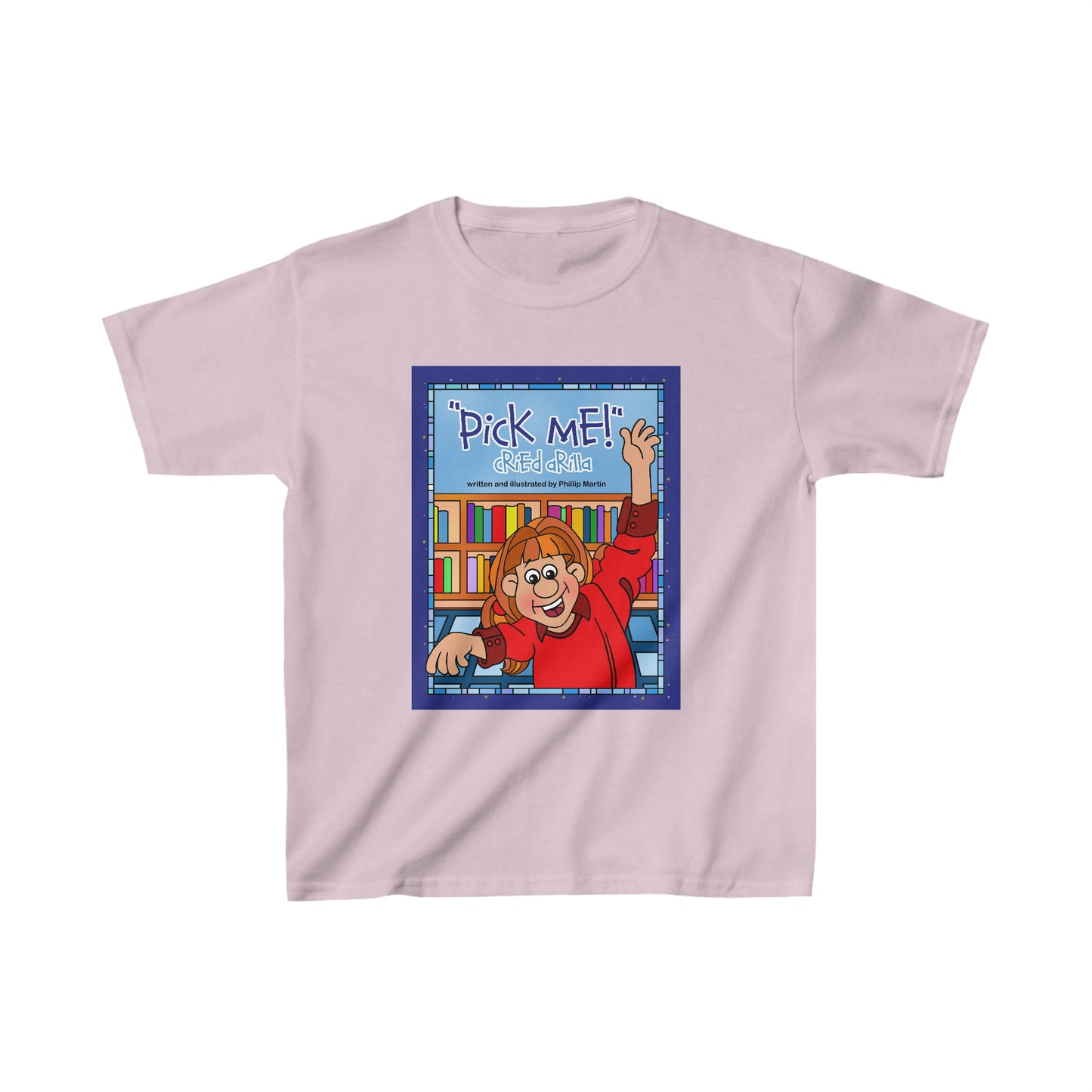 Pick Me Cried Arilla! Kids Heavy Cotton™ Tee