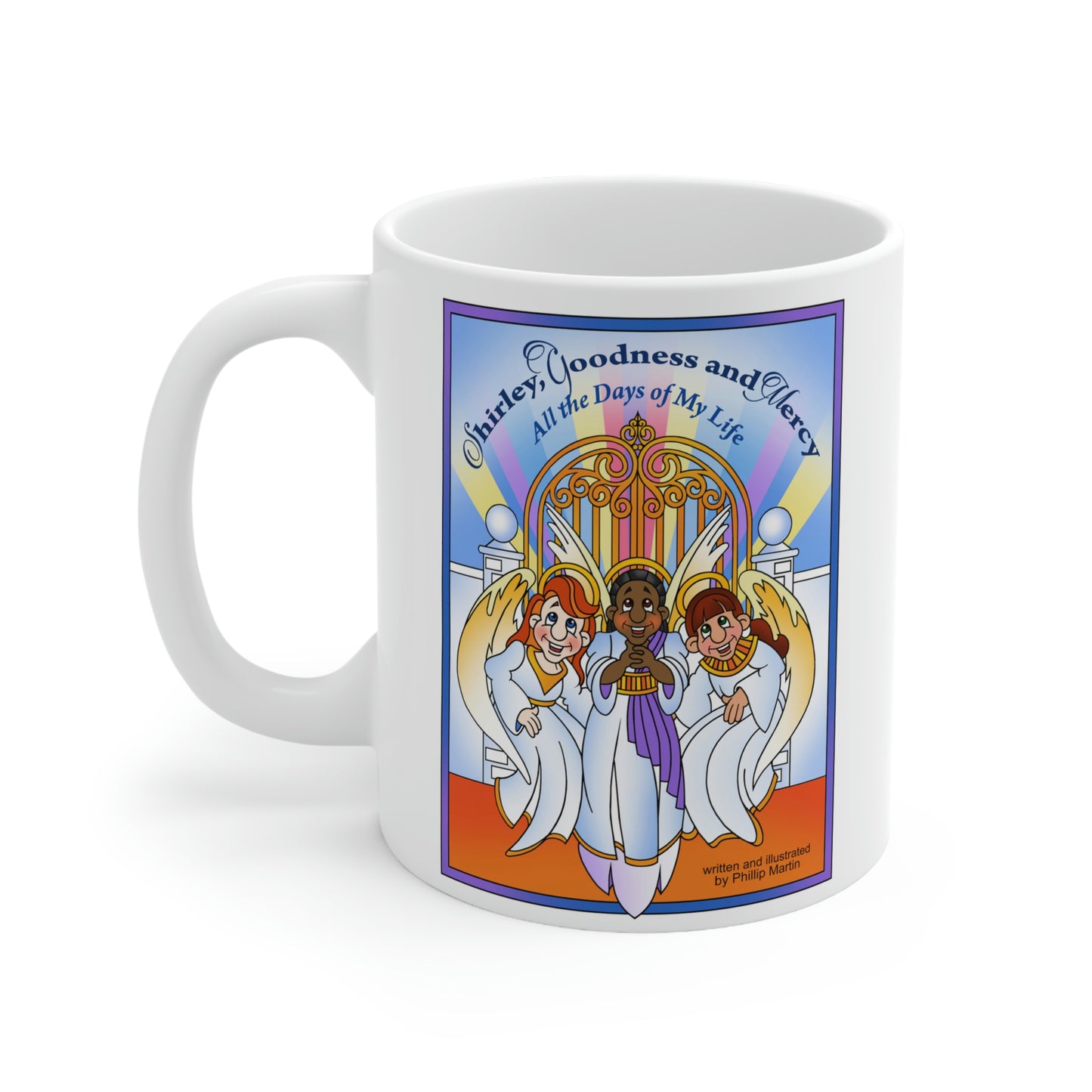 Shirley, Goodness, and Mercy Ceramic Mug 11oz