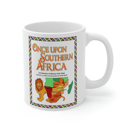 Once Upon Southern Africa!! Ceramic Mug 11oz