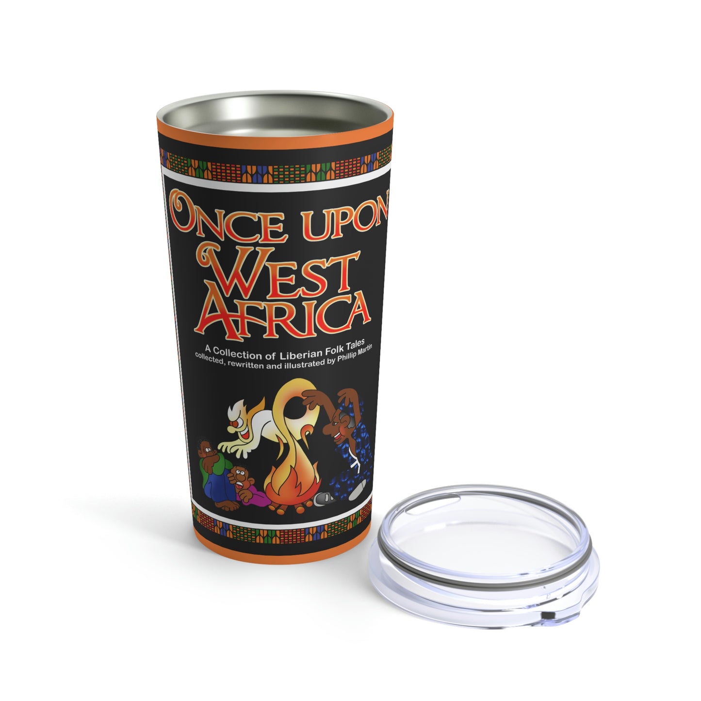 Once Upon West Africa Tumbler 20oz