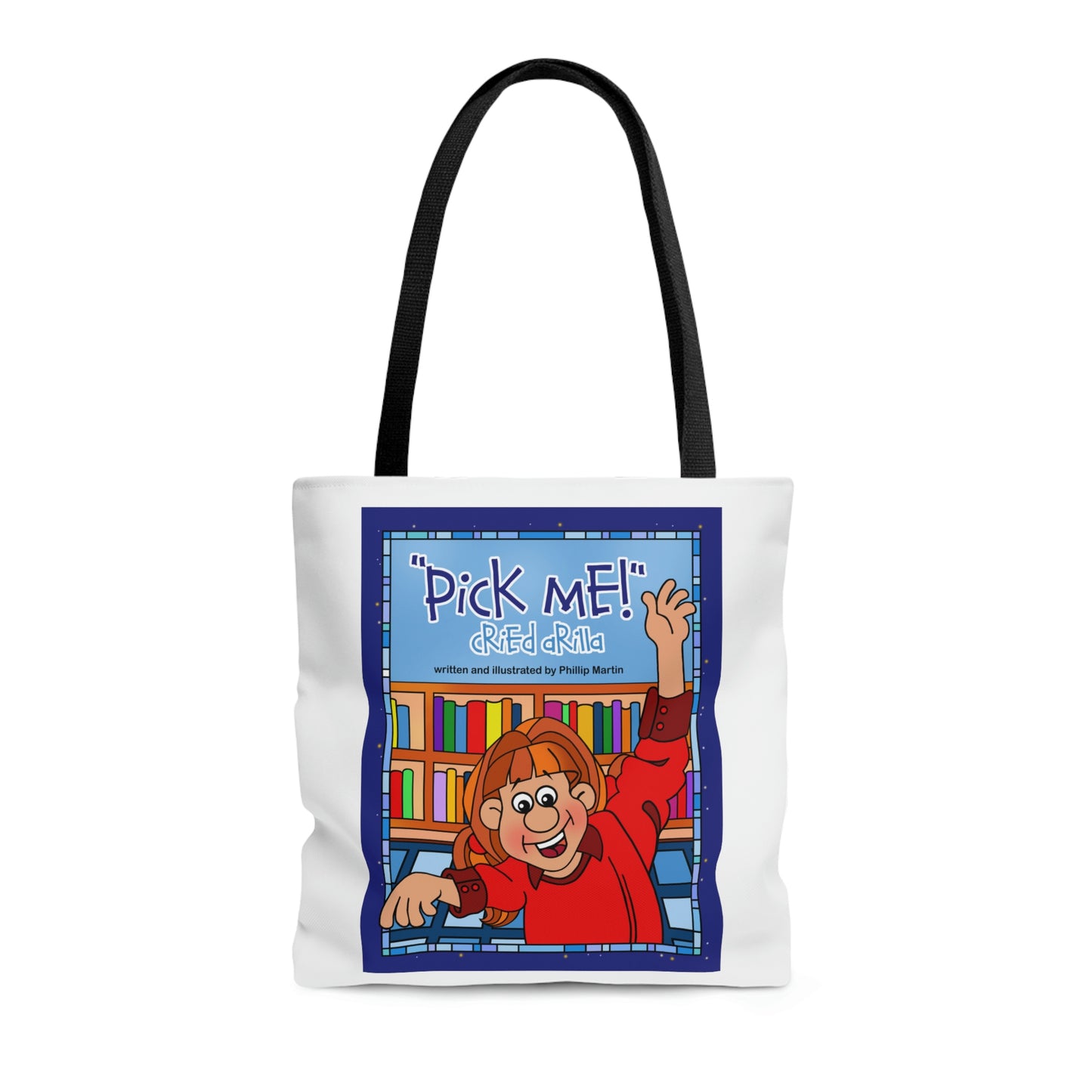 Pick Me Cried Arilla! AOP Tote Bag