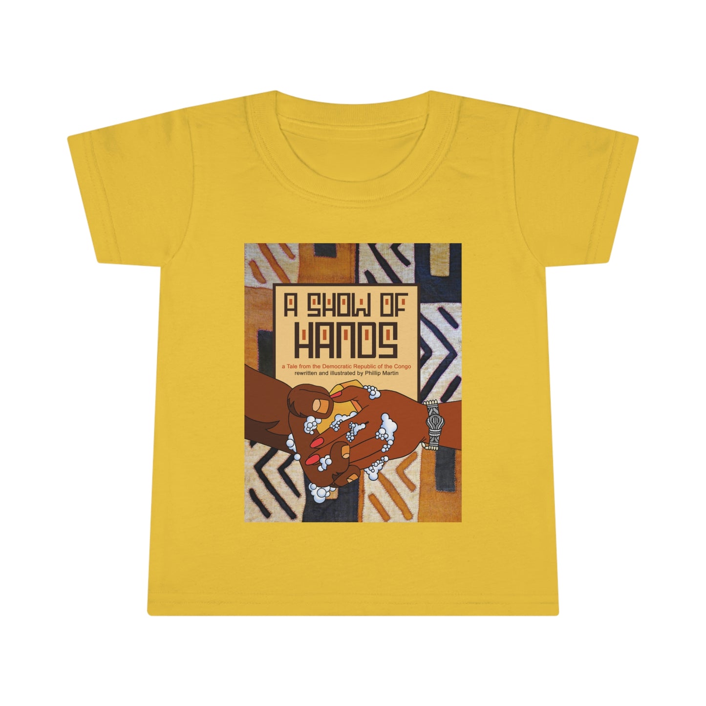 A Show of Hands Toddler T-shirt