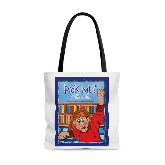 Pick Me Cried Arilla! AOP Tote Bag